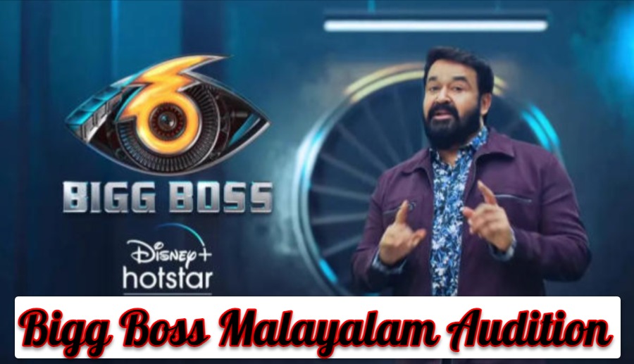 Bigg Boss Malayalam Audition Registration